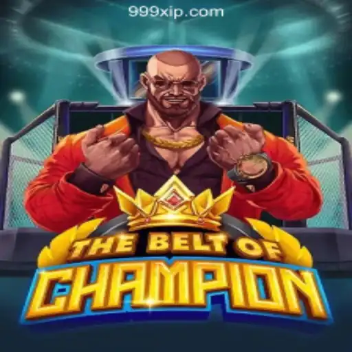 TheBeltOfChampion - A Journey into 999XP.com Oficial Slots Brasil #1
